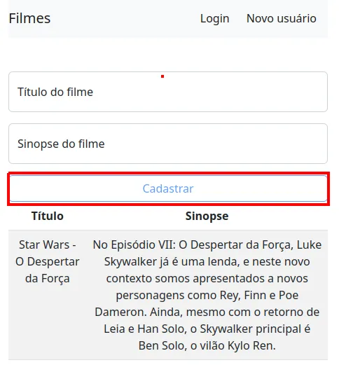 Aplicação de filmes com o botão Cadastrar desabilitado, em cinza claro