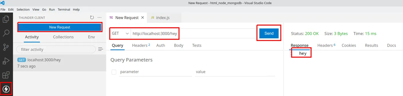 Thunder Client com uma requisição GET para localhost:3000/hey, o botão Send e a resposta hey com status 200 OK destacados