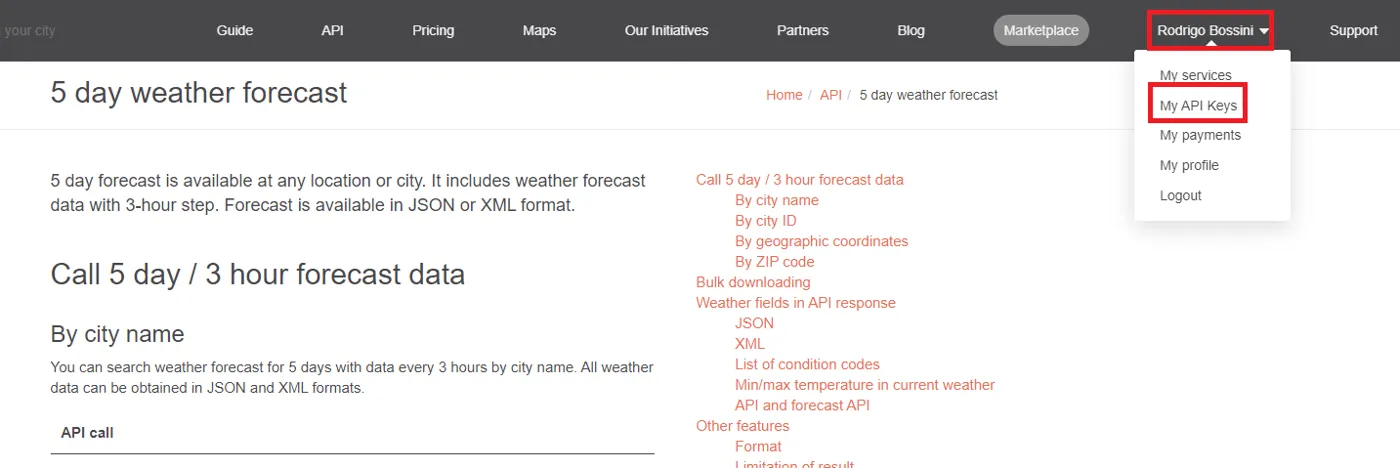 Página de documentação do 5 day weather forecast no portal OpenWeatherMap, com o menu do usuário aberto no canto superior direito e a opção My API Keys destacada em vermelho